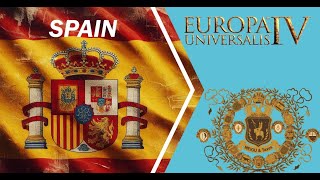 Europa Universalis IV  MEIOU and Taxes 30 Mod  Spain 16 [upl. by Halda]