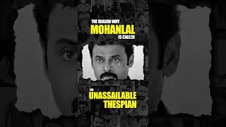 Lalettan  The Unassailable Thespian Mohanlal [upl. by Brod]