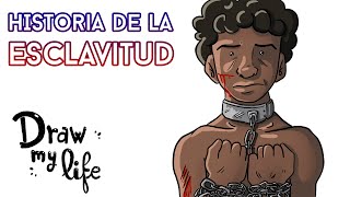 La ESCLAVITUD ⛓  Draw My Life en Español [upl. by Llerrit]