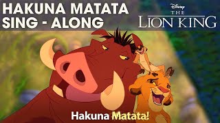 DISNEY SINGALONGS  Hakuna Matata  The Lion King Lyric Video  Official Disney UK [upl. by Aihsemak401]