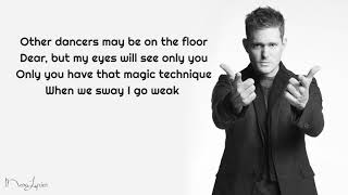 Sway  Michael Buble Lyrics [upl. by Horwath]