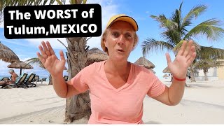 Why I HATED Living in Tulum Mexico Honest Review [upl. by Etak]