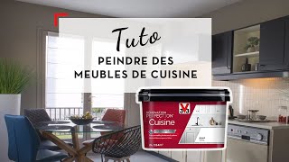 TUTO V33  Comment peindre mes meubles de cuisine avec la peinture Rénovation Perfection [upl. by Origra]