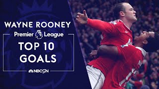 Wayne Rooneys top 10 Premier League goals  NBC Sports [upl. by Eronel]