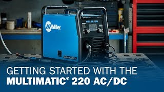 Getting Started With the Multimatic 220 ACDC [upl. by Ydnat]