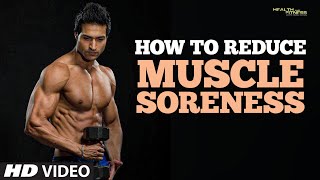 How to Reduce MUSCLE SORENESS  Guru Maan  Health amp Fitness [upl. by Cardew]