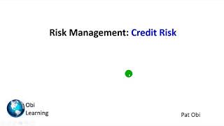 Risk Management at Banks Credit Risk [upl. by Vilhelmina]