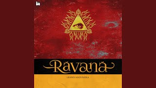 Ravana [upl. by Chuck]