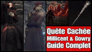 Elden Ring  Quête Millicent amp Gowry  Guide Complet [upl. by Leff362]