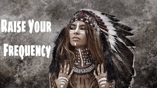 Shamanic Music ➤ With MANTRA For Positive Energy amp HIGHER VIBRATION  Spiritual SHAMAN DRUM BEATS [upl. by Araccot]