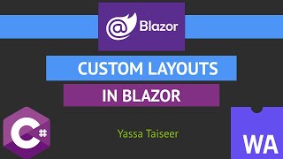 Making a Custom Layout In Blazor [upl. by Shepp]