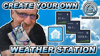 How to create your own Weather Station in Home Assistant [upl. by Feliks]