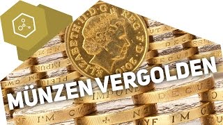 Münzen vergolden amp Legierungen  Die Theorie [upl. by Asilanna]