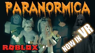 PARANORMICA is ROBLOX PHASMOPHOBIA  NOW IN VR  Oculus Quest 2 [upl. by Ramled]