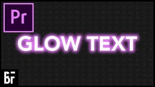 Glow Text Effect in Premiere [upl. by Alicirp]