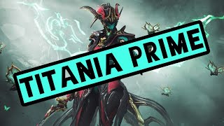 How To Get Titania Prime  Warframe Relic Farming Guide 2020 [upl. by Lorak]