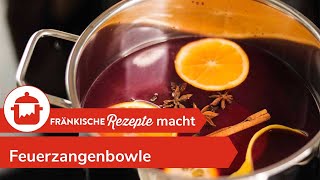 FEUERZANGENBOWLE 🍊  Rezept für klassische Feuerzangenbowle FränkischeRezepte [upl. by Nedac435]