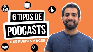 ❓ Que TIPOS de PODCAST hacer 6 OPCIONES [upl. by Bui]