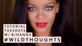 TUTORIAL TUESDAYS WITH RIHANNA WILDTHOUGHTS [upl. by Germin35]