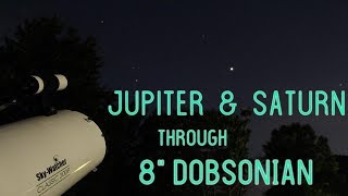 Jupiter amp Saturn Through 8quot Dobsonian [upl. by Fanchon]