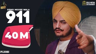 911 Full Song Sidhu Moose Wala  Latest Punjabi Songs 2020 [upl. by Noryk]