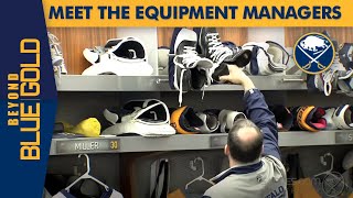 Meet the Sabres Equipment Managers  Beyond Blue amp Gold [upl. by Kelwin718]