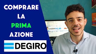 COME ACQUISTARE LA PRIMA AZIONE  Tutorial DEGIRO  Iniziare ad investire in azioni EPISODIO 1 [upl. by Kcirdet]