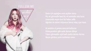 Ece Seçkin  Follow Me SözleriyleLyrics [upl. by Olemrac881]