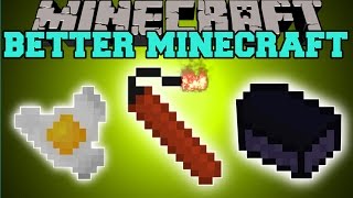 Minecraft BETTER MINECRAFT MORE ITEMS FOOD ENCHANTMENTS amp MORE Mod Showcase [upl. by Dibru616]