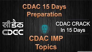 CDAC Last 15 Days Preparation Guide  CDAC CCAT IMP Topics  CDAC Exam Preparation [upl. by Kushner]