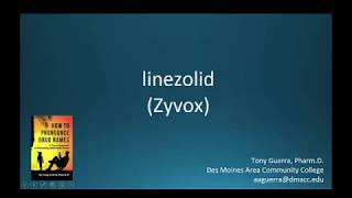 CC How to Pronounce linezolid Zyvox Backbuilding Pharmacology [upl. by Leiad]