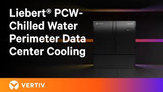 Chilled Water Perimeter Data Center Cooling Thermal Management Data Center Cooling  Liebert® PCW [upl. by Osmond9]