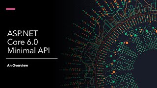 Part 1  Understanding and working with ASPNET Core 60 Minimal API  Building Microservices [upl. by Benisch]