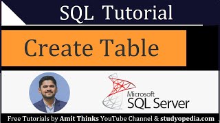 How to Create a Table  SQL Tutorial for Beginners  2021 [upl. by Strephonn]