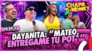 DAYANITA quotMATEO ENTRÉGAME TU POTquot  CHAPA TU MONEY [upl. by Eirellav725]