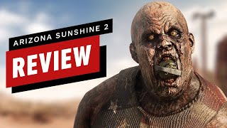 Arizona Sunshine 2 Review [upl. by Adidnac]