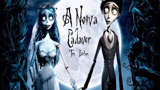 Trailer A Noiva Cadáver Dublado [upl. by Wasson688]