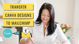 Canva Mailchimp Integration  transfer designs fast [upl. by Corkhill]