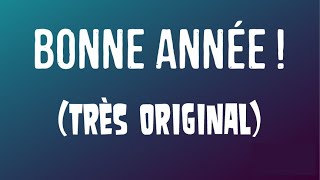 Bonne année 2025 avec humour et texte original [upl. by Bunch175]