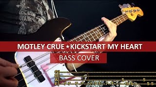 Mötley Crüe  Kickstart my heart  bass cover  playalong with TAB [upl. by Ekeiram]