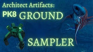 How To Find Architect Artifacts PK8 GROUND SAMPLER Arctic  Subnautica Below Zero [upl. by Aikyt653]