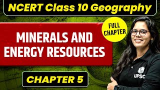 Minerals and Energy Resources  Chapter  5  Geography NCERT [upl. by Wylde]