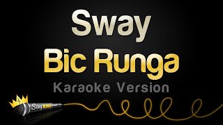 Bic Runga  Sway Karaoke Version [upl. by Novaj]