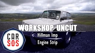 Hillman Imp Engine Strip  Workshop Uncut  Car SOS [upl. by Siwel]