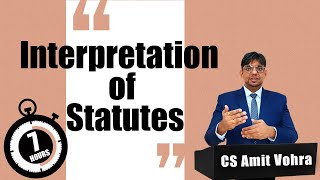 Interpretation of Statutes  JIGL  Detailed Analysis [upl. by Casimir]