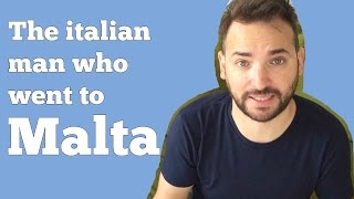 The italian man who went to Malta [upl. by Nnyliram]