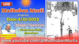 Madhuban Murli English LIVE  4102023 Wednesday 700 am to 800 am IST [upl. by Havelock]