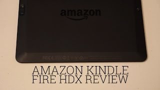 Amazon Kindle Fire HDX 7quot Review [upl. by Kristos902]