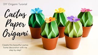 Origami Cactus amp Flower Tutorial  Easy to Decor Any Room  DIY 3D Cute Paper Cactus [upl. by Arinayed]