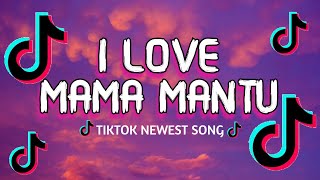 I Love Mama MantuLyrics🎵  Bulan Sutena  Tiktok Song [upl. by Hochman]